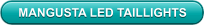 MANGUSTA LED TAILLIGHTS